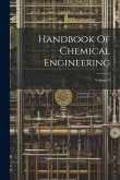 Handbook Of Chemical Engineering; Volume 2