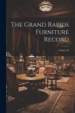 The Grand Rapids Furniture Record; Volume 29