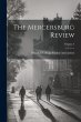 The Mercersburg Review; Volume 3 - Bild 1