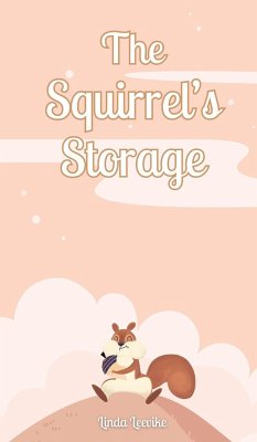 The Squirrel's Storage - Leevike, Linda