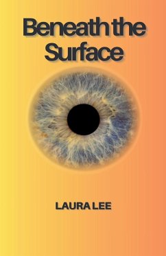 Beneath the Surface - Lee, Laura