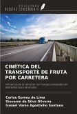 CINÉTICA DEL TRANSPORTE DE FRUTA POR CARRETERA