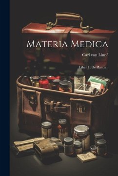 Cover Materia Medica: Liber I: De Plantis...
