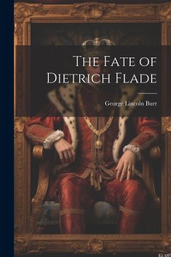 Cover The Fate of Dietrich Flade