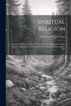 Spiritual Religion - Tasker, John Greenwood