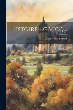 Cover Histoire De Vicq...