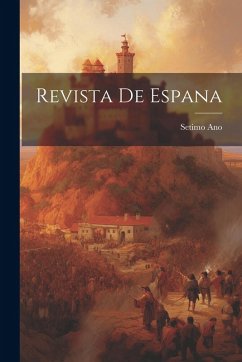 Revista De Espana - Ano, Setimo