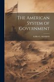 The American System of Government