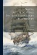 Naval Reciprocating Engines & Auxiliary... - Bild 1
