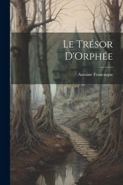 Cover Le Trésor D'Orphée