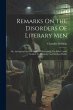 Remarks On The Disorders Of Literary... - Bild 1