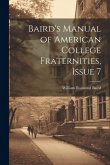 Baird's Manual of American College Fraternities, Issue 7