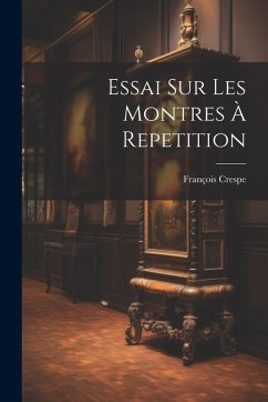 Cover Essai Sur Les Montres À Repetition