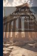 The Attic Orators From Antiphon To... - Bild 1