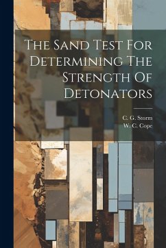 Cover The Sand Test For Determining The Strength Of Detonators