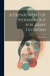 A Department of Epidemiology for Army... - Bild 1