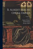 B. Alberti Magni Opera Omnia; Volume 35