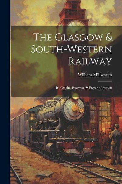 The Glasgow & South-western Railway