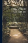 The Exotic Gardener The Exotic Gardener