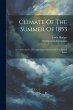 Climate Of The Summer Of 1853 - Bild 1
