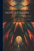 Note Letterarie ...: First Series