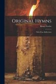 Original Hymns: With Prose Reflections
