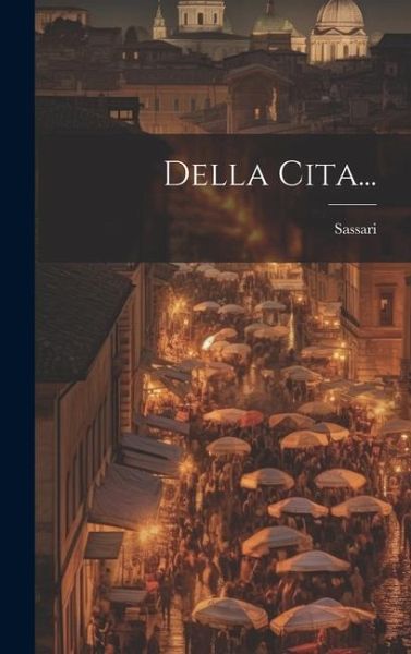 Della Cita... Della Cita...