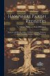 Hampshire Parish Registers: Highclere,... - Bild 1
