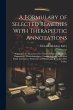 A Formulary of Selected Remedies With... - Bild 1