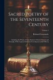 Sacred Poetry of the Seventeenth Century: Including the Whole of Giles Fletcher's Christ's Victory and Triumph, With Copious Selections From Spenser [