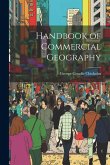 Handbook of Commercial Geography