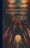 La Commedia Di Dante Alighieri: Paradiso