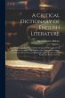 A Critical Dictionary of English... - Bild 1