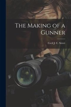 Cover The Making of a Gunner