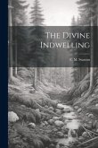 The Divine Indwelling