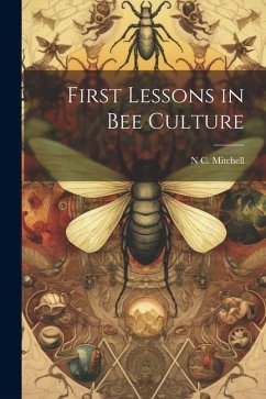 Cover First Lessons in bee Culture