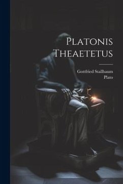 Platonis Theaetetus - Stallbaum, Gottfried