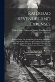 Railroad Revenues And Expenses: Hearings Before The Committee On Interstate Commerce, United States Senate, Sixty-seventh Congress, First-[second] Ses