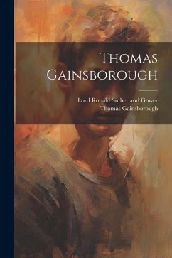 Thomas Gainsborough - Gower, Lord Ronald Sutherland; Gainsborough, Thomas