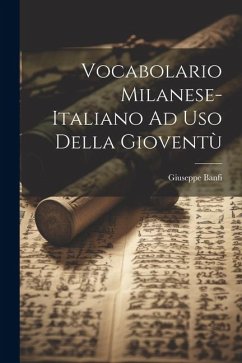 Cover Vocabolario Milanese-Italiano Ad Uso Della Gioventù