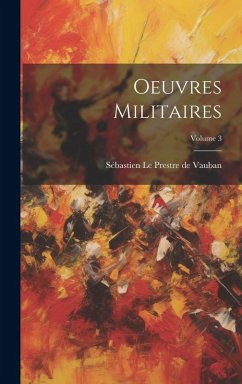 Cover Oeuvres Militaires; Volume 3