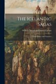 The Icelandic Sagas: Their Origin And Character The Icelandic Sagas: Their Origin And Character
