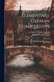 Elementary German Composition: For High Schools and Colleges