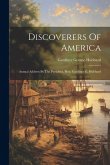 Discoverers Of America Discoverers Of America