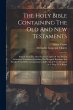 The Holy Bible Containing The Old And... - Bild 1