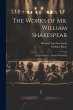 The Works of Mr. William Shakespear: In... - Bild 1