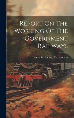 Cover Report On The Working Of The Government Railways