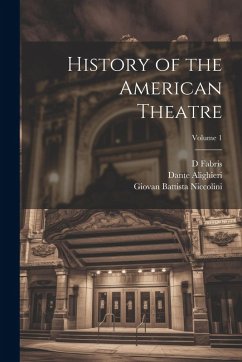 Cover History of the American Theatre; Volume 1