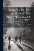 Hiram College and Western Reserve Eclectic Institute: Fifty Years of History, 1850-1900