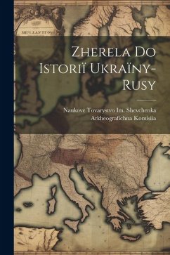 Cover Zherela Do Istoriï Ukraïny-Rusy